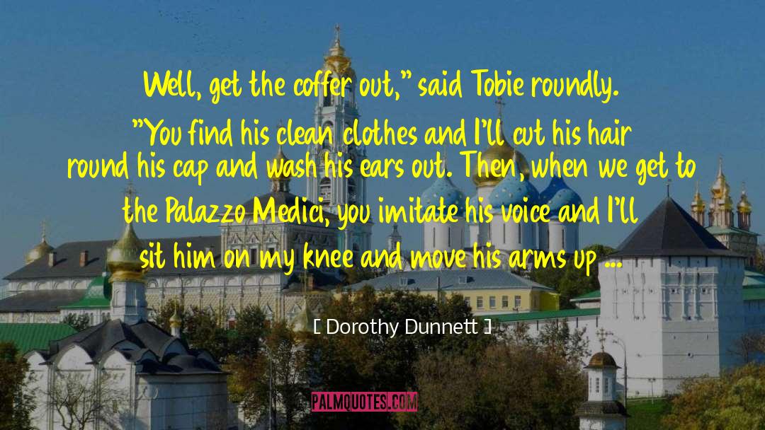 Willsie Cap quotes by Dorothy Dunnett