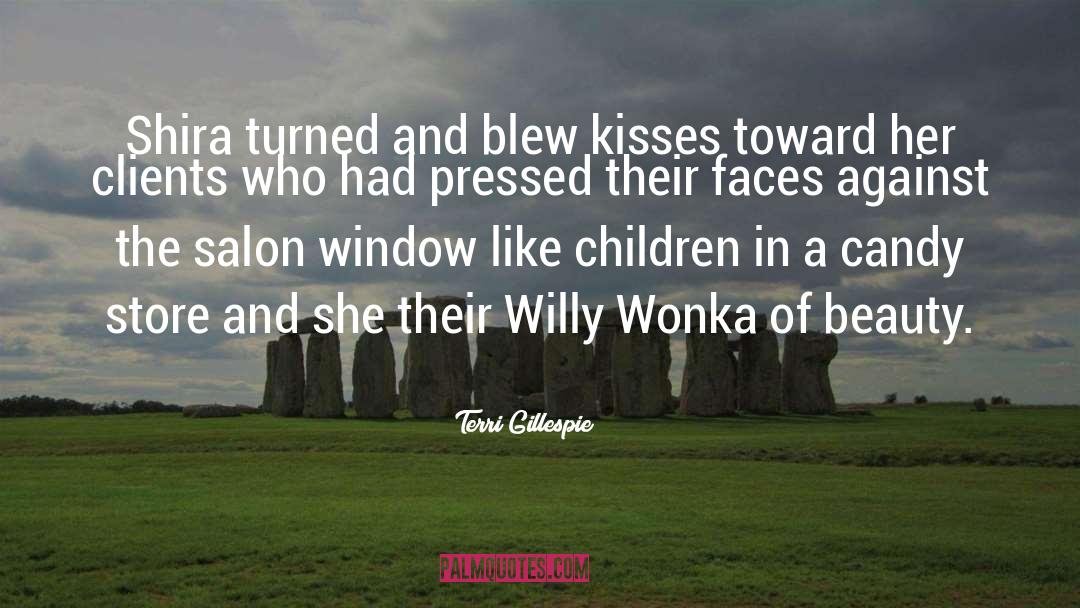 Willy Wonka quotes by Terri Gillespie