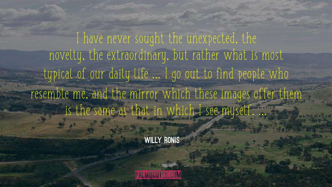 Willy Wonka quotes by Willy Ronis