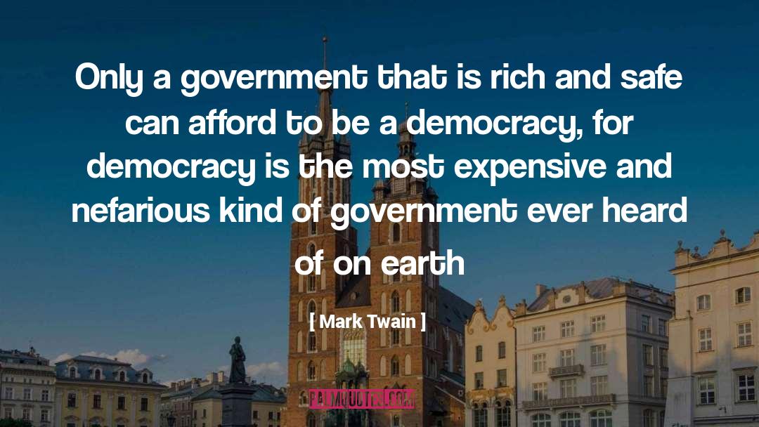 Wilsonian Democracy quotes by Mark Twain