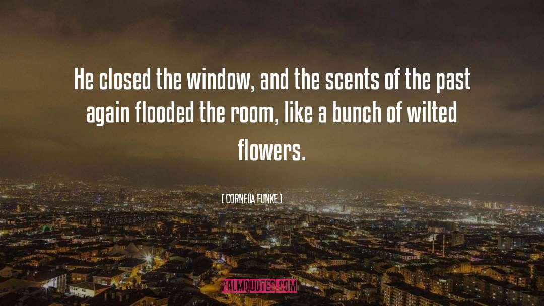 Wilted quotes by Cornelia Funke