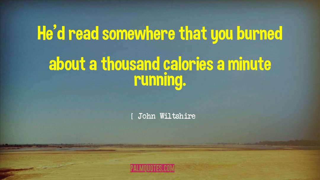 Wiltshire quotes by John Wiltshire