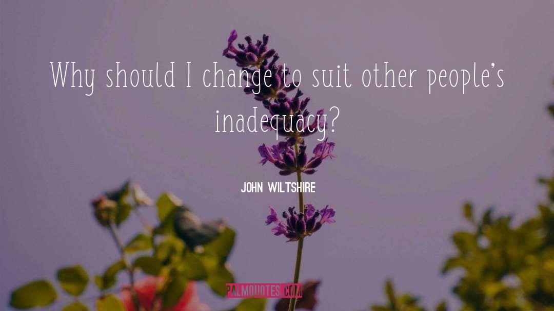 Wiltshire quotes by John Wiltshire