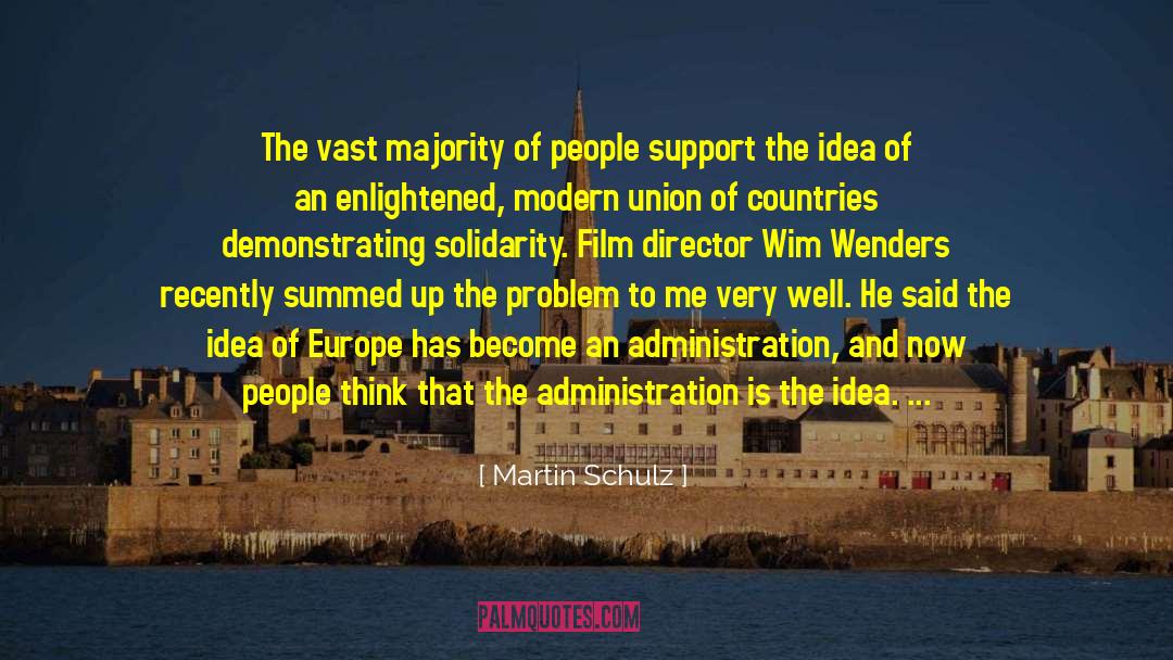Wim Vandekeybus quotes by Martin Schulz