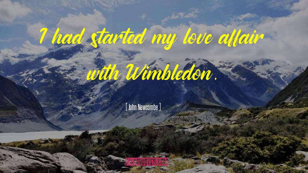 Wimbledon quotes by John Newcombe