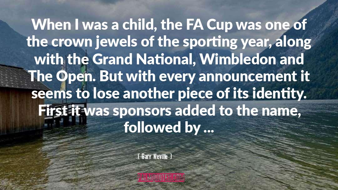 Wimbledon quotes by Gary Neville