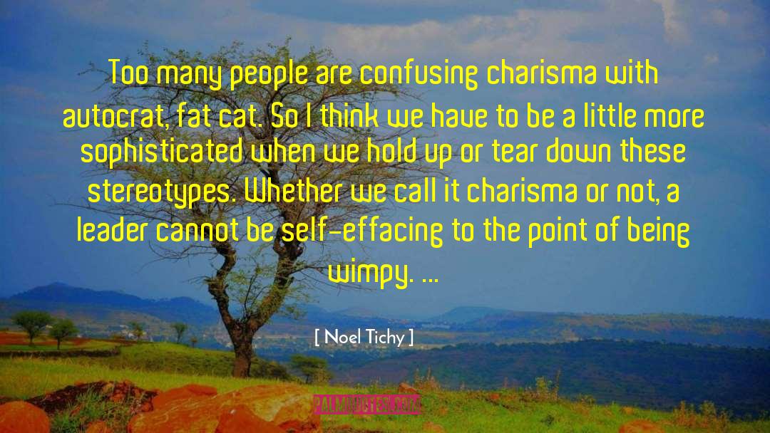 Wimpy quotes by Noel Tichy