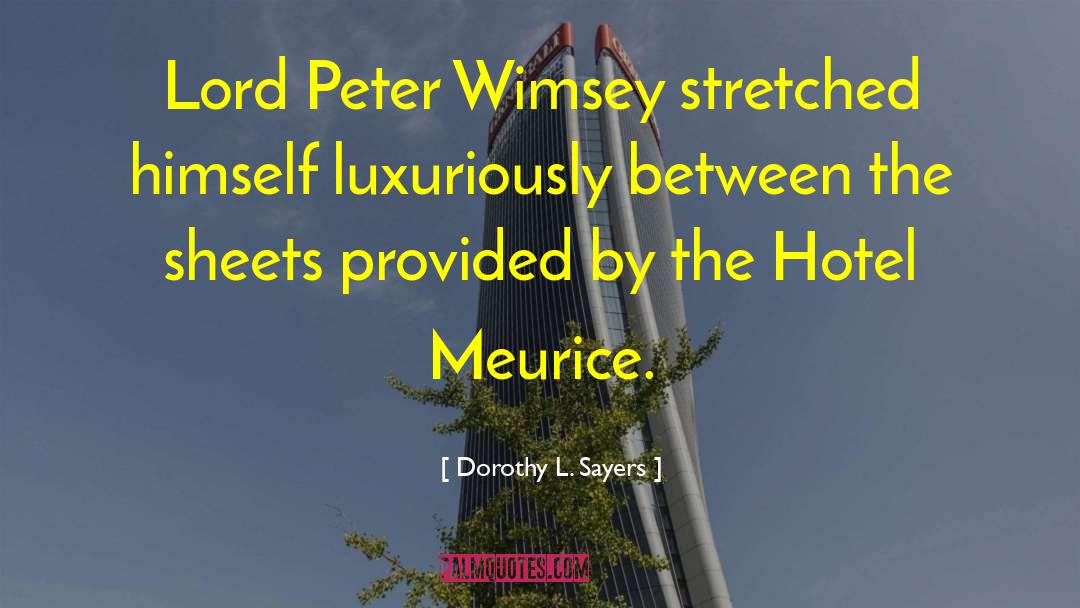 Wimsey quotes by Dorothy L. Sayers