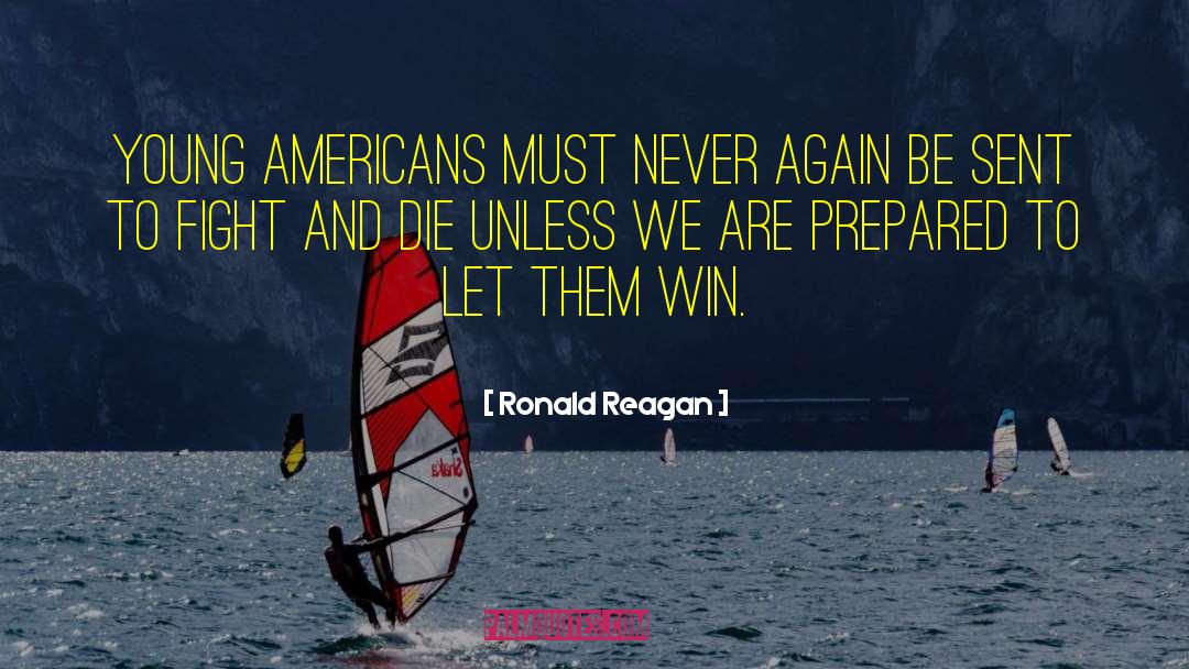 Win And Merripen quotes by Ronald Reagan