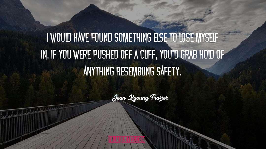 Win Lose quotes by Jean Kyoung Frazier