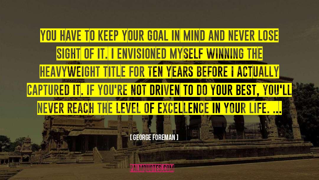 Win Lose quotes by George Foreman