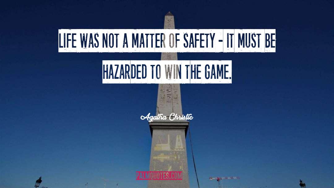 Win The Game quotes by Agatha Christie
