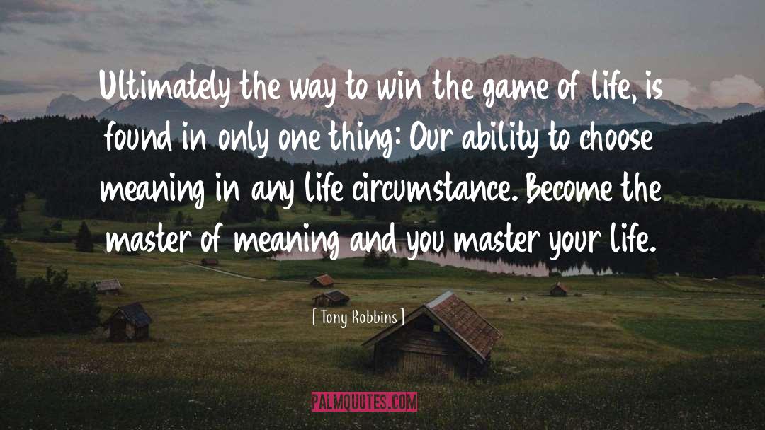 Win The Game quotes by Tony Robbins