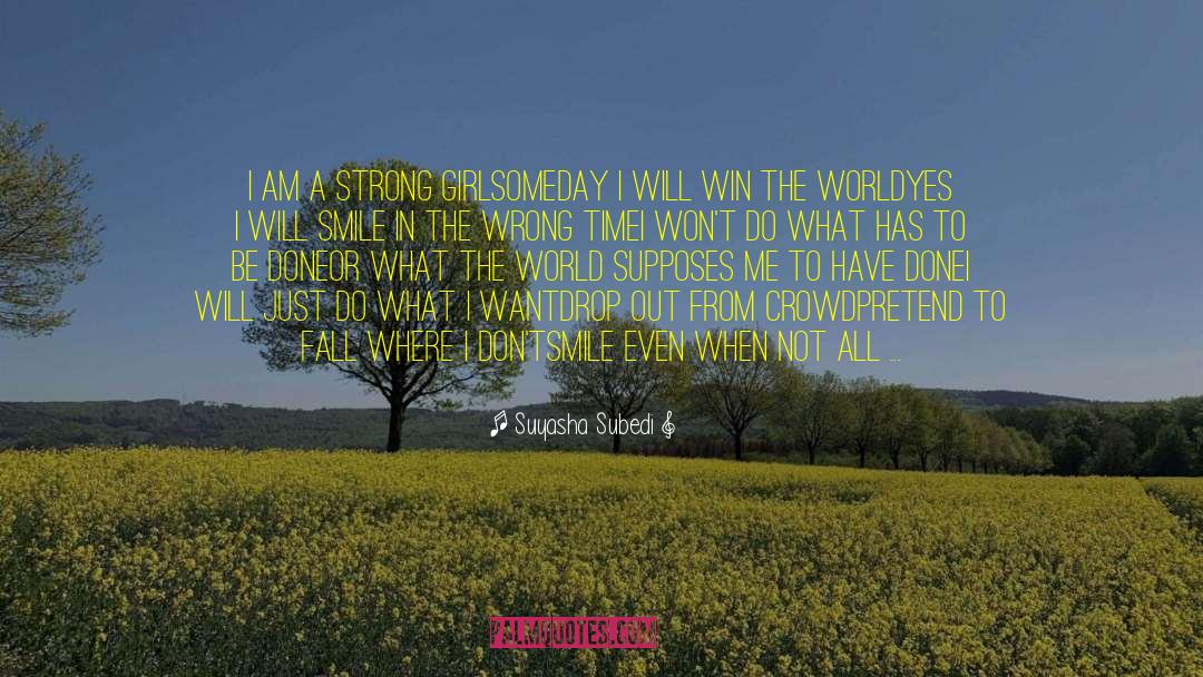 Win The World quotes by Suyasha Subedi