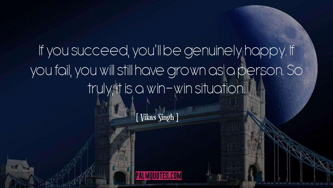 Win Win quotes by Vikas Singh