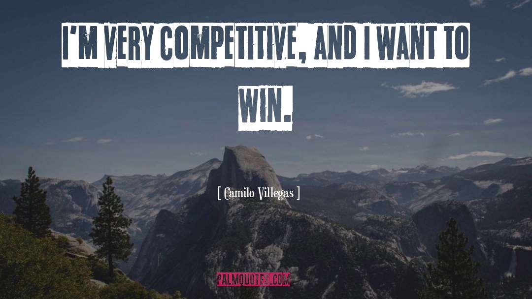Win Win quotes by Camilo Villegas