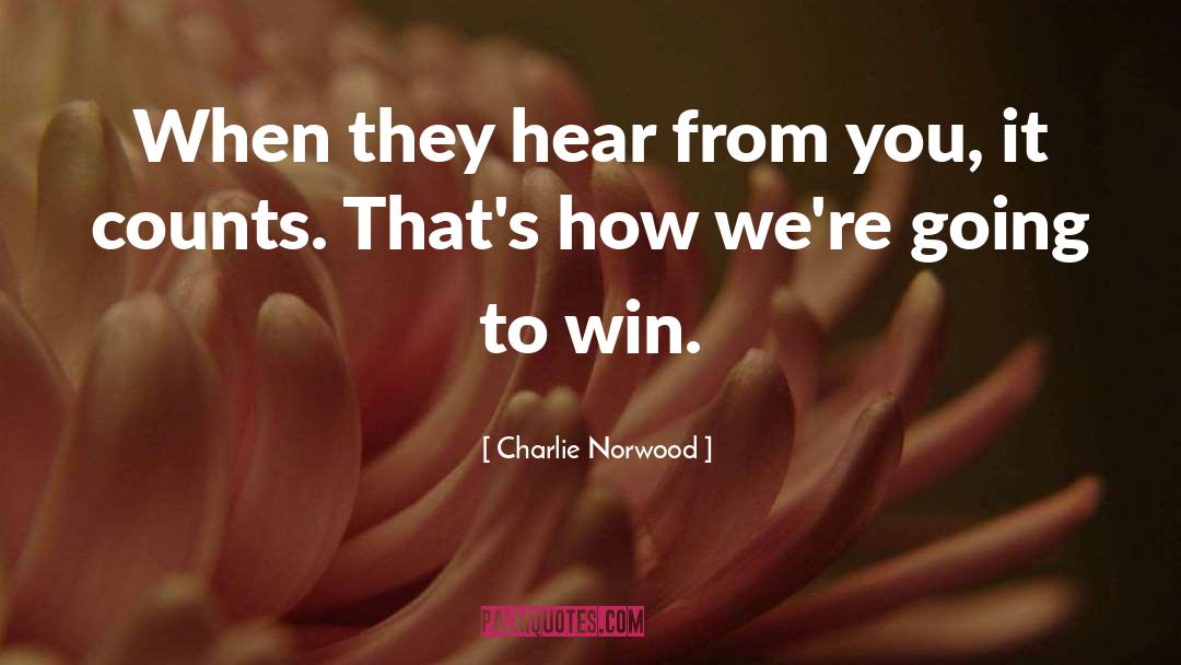 Win Win quotes by Charlie Norwood