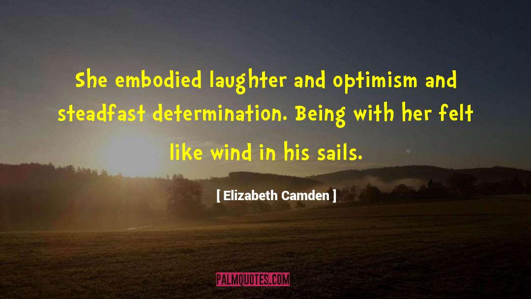 Wind Adjust Sails Quote quotes by Elizabeth Camden