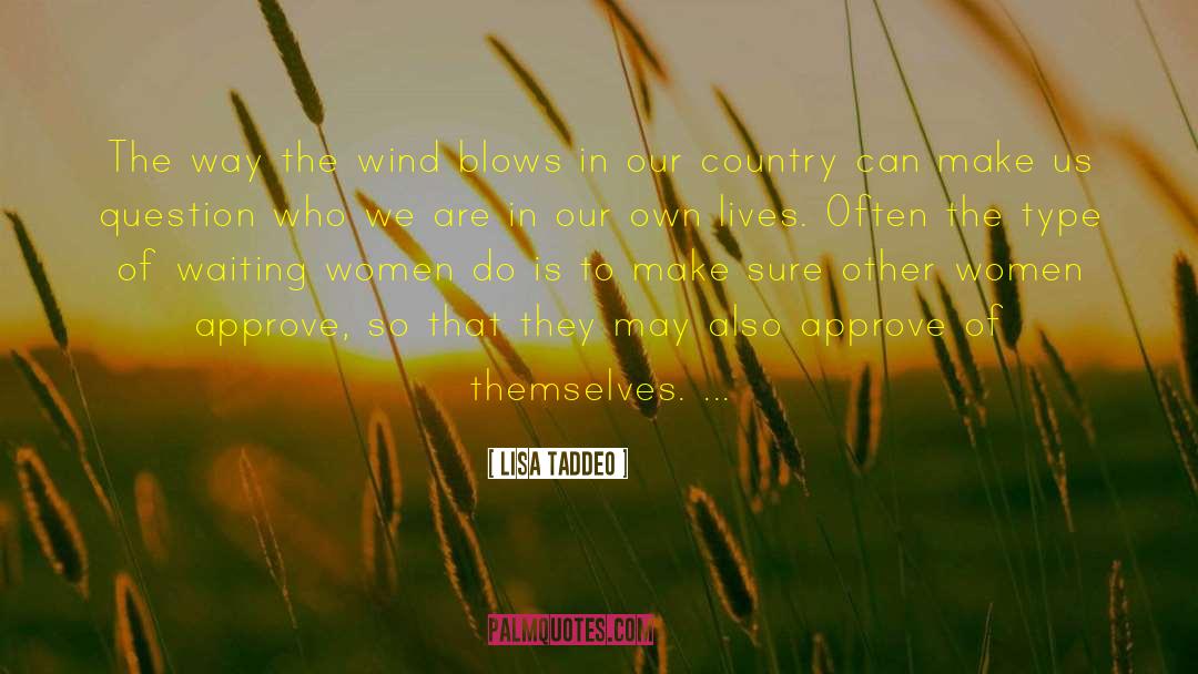 Wind Of Hope quotes by Lisa Taddeo