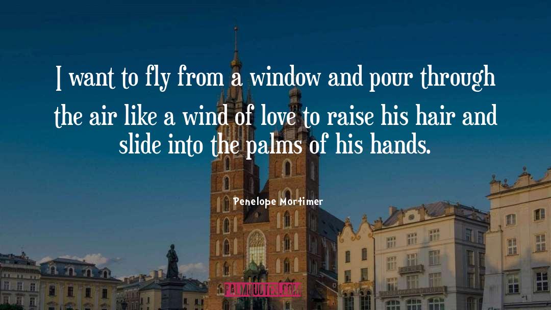 Wind Of Love quotes by Penelope Mortimer