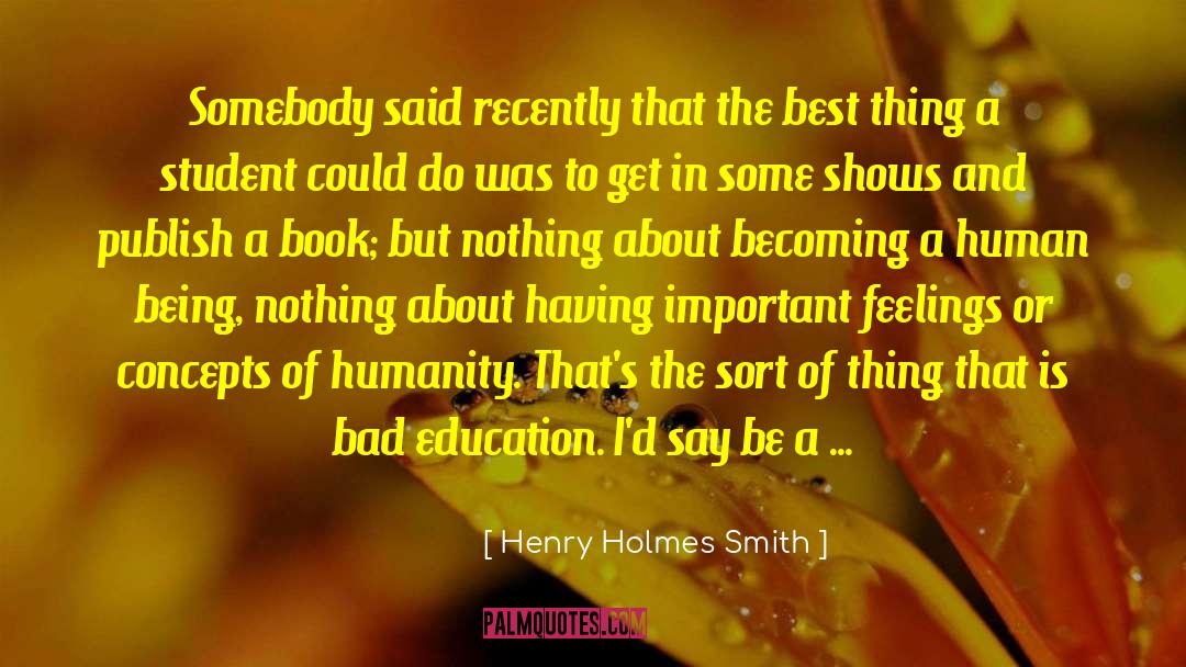 Wind Up quotes by Henry Holmes Smith