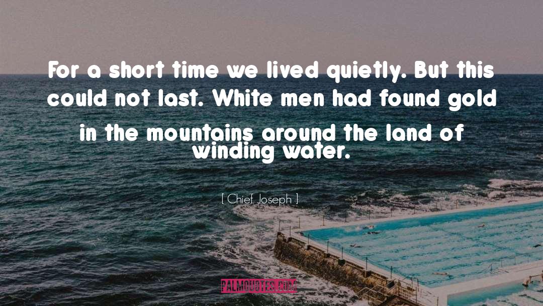 Winding Down quotes by Chief Joseph