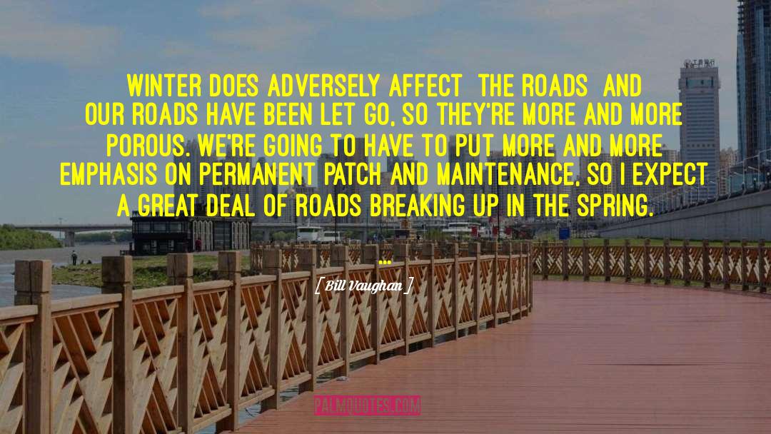 Winding Roads quotes by Bill Vaughan