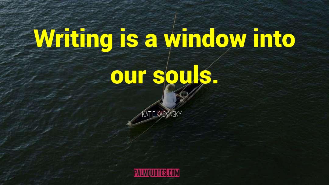 Window Coverings quotes by Katie Kacvinsky