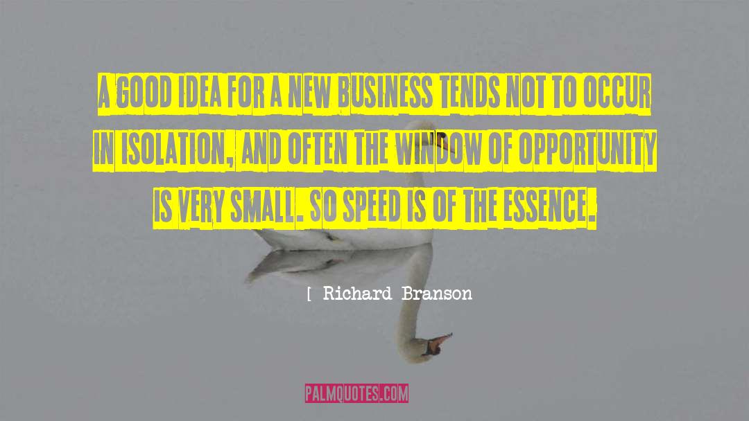 Window Of Opportunity quotes by Richard Branson