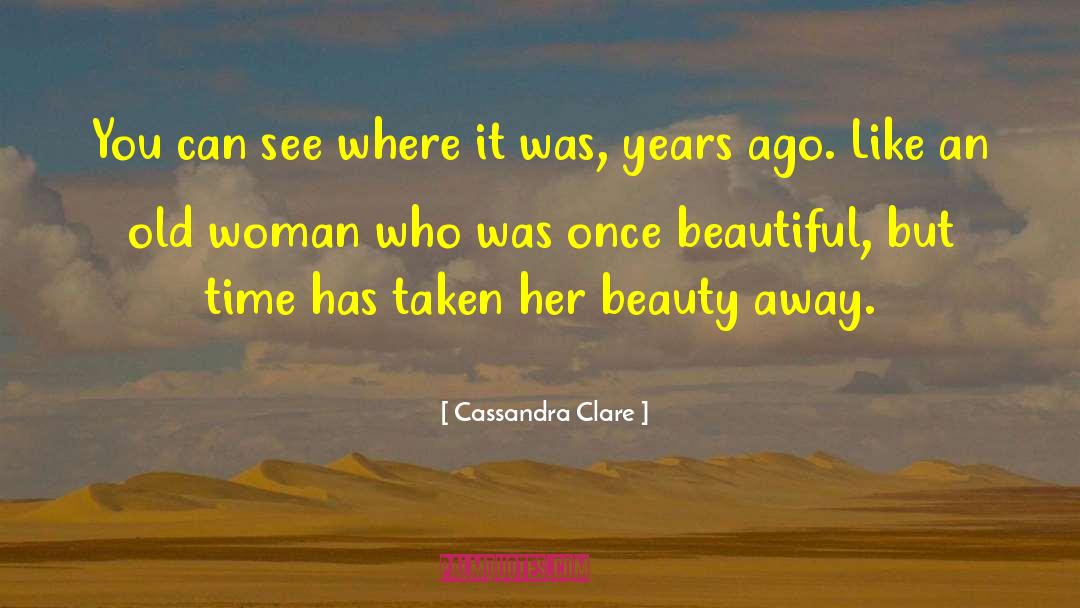 Window Of Time quotes by Cassandra Clare