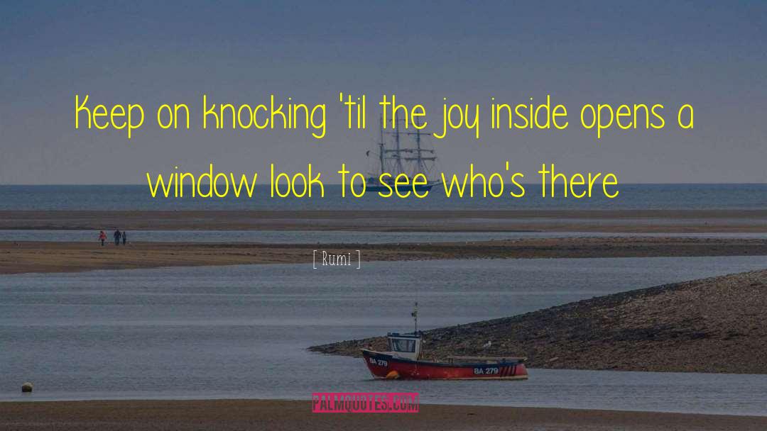 Window Thesaurus quotes by Rumi