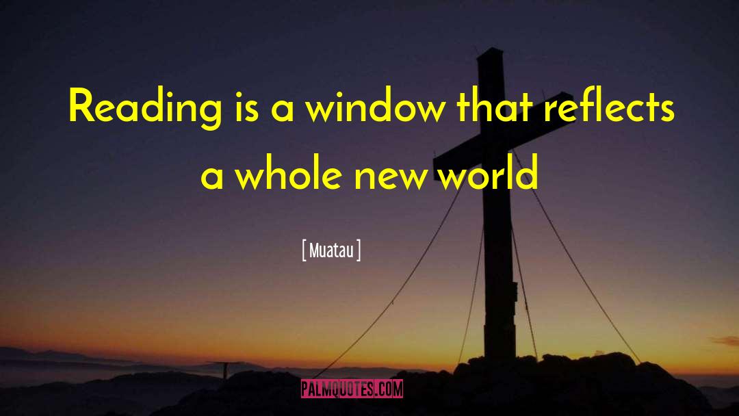 Window Thesaurus quotes by Muatau