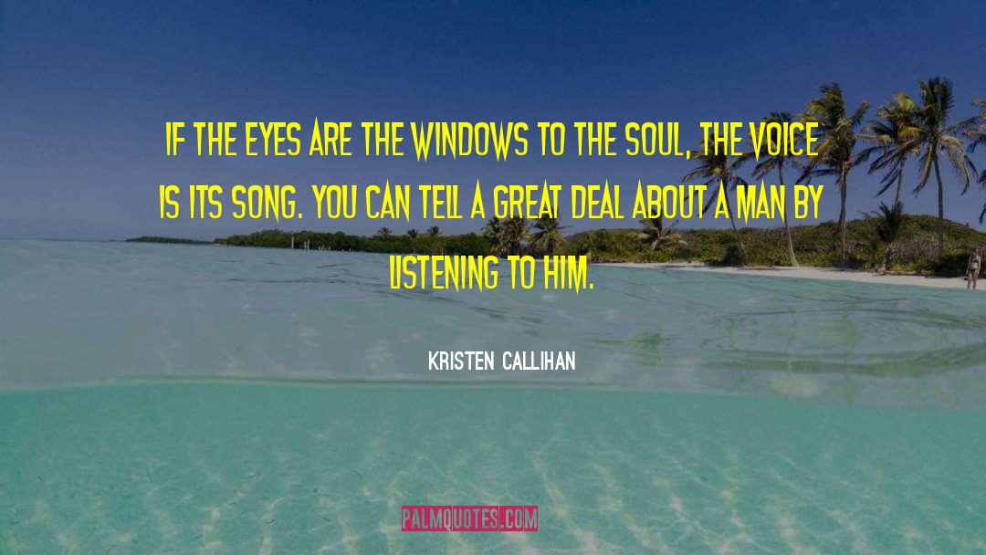 Window To The Soul quotes by Kristen Callihan