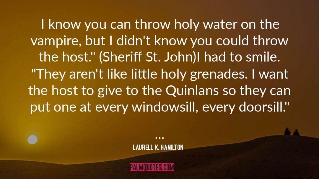 Windowsill quotes by Laurell K. Hamilton