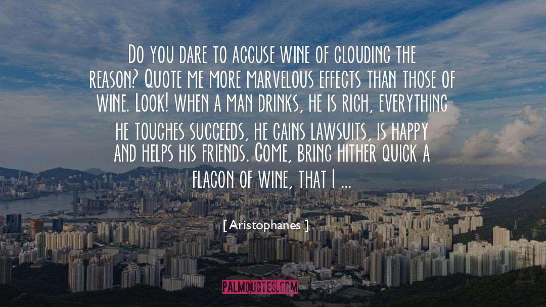 Wine And Dine Quote quotes by Aristophanes