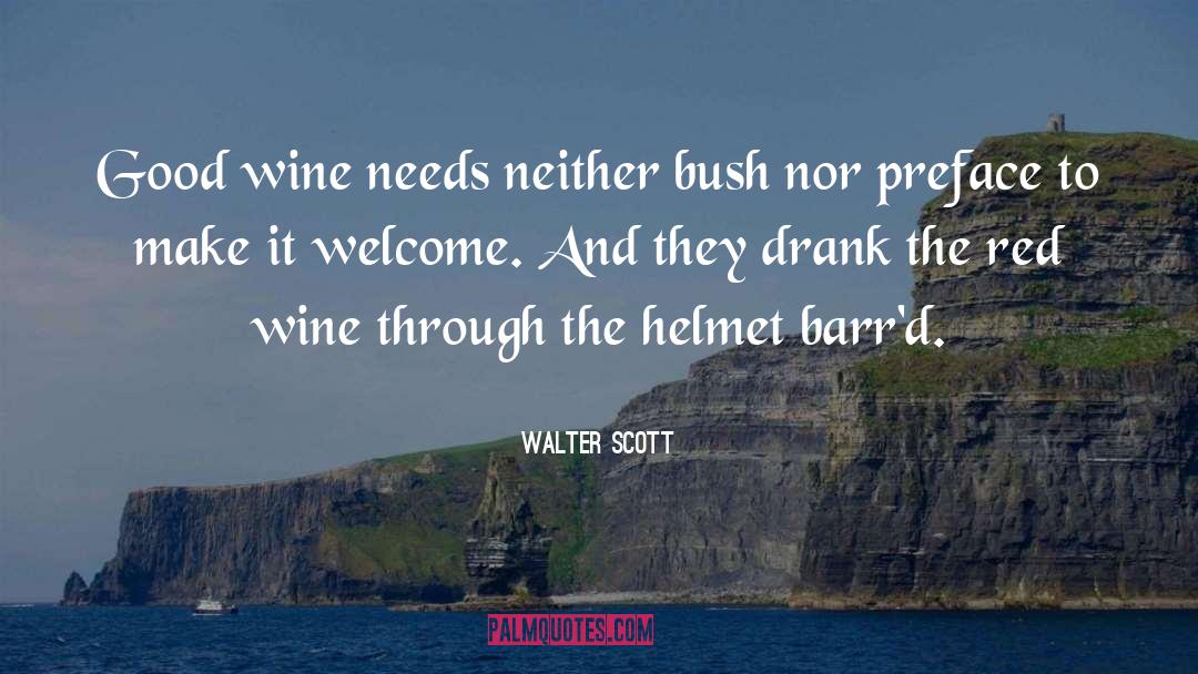 Wine And Dine Quote quotes by Walter Scott