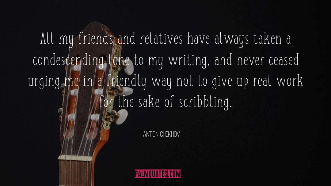 Wine And Friends quotes by Anton Chekhov