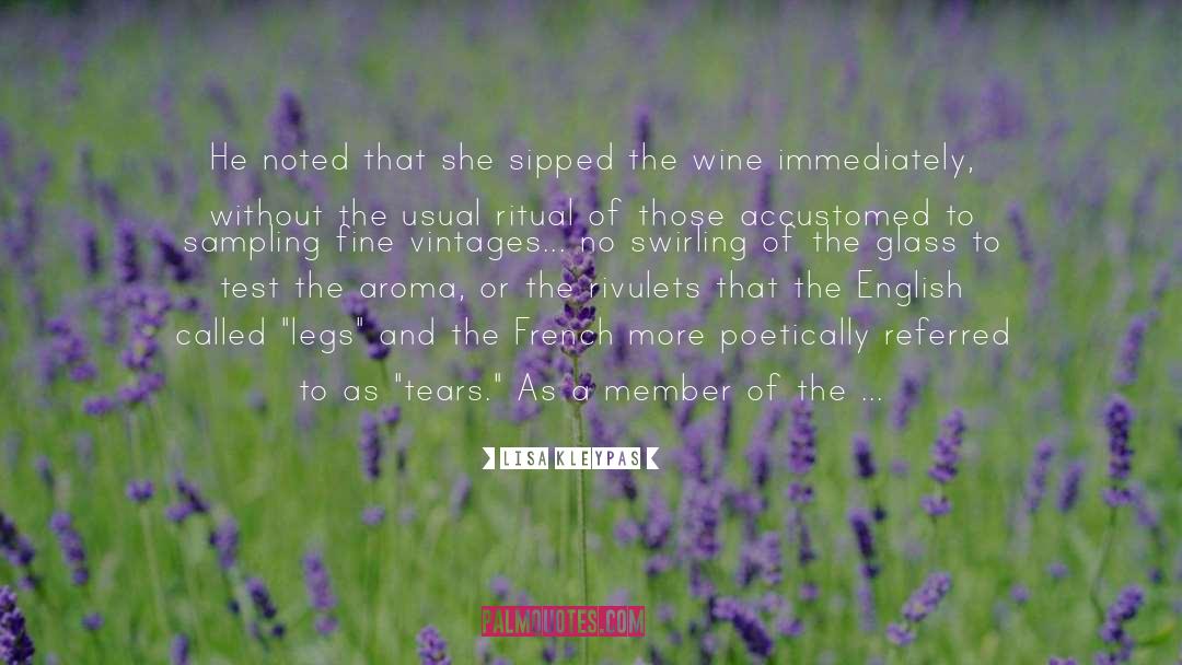 Wine And Woman quotes by Lisa Kleypas