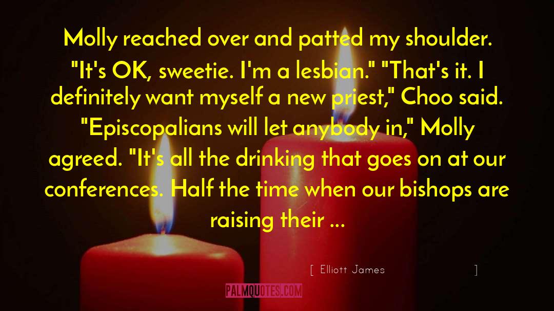 Wine Drinking quotes by Elliott James
