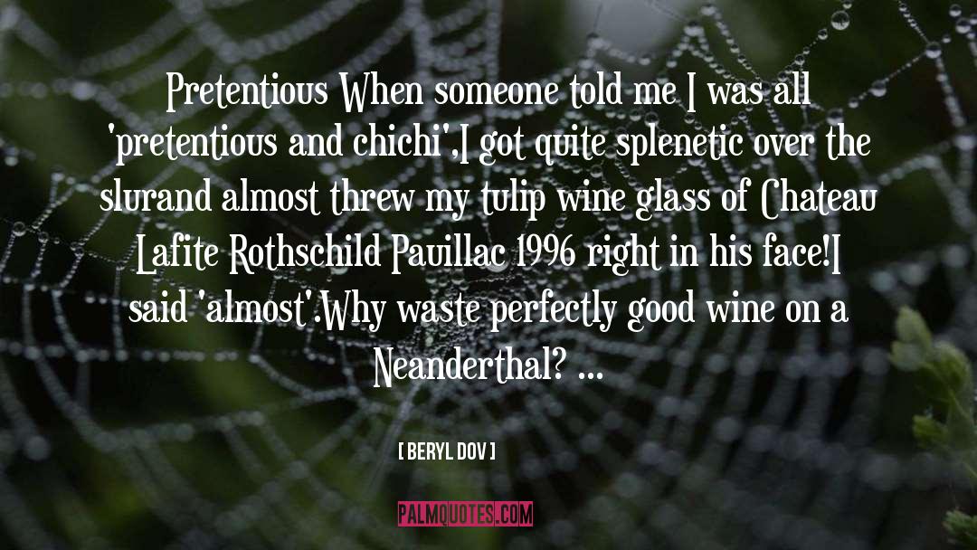 Wine Glass quotes by Beryl Dov