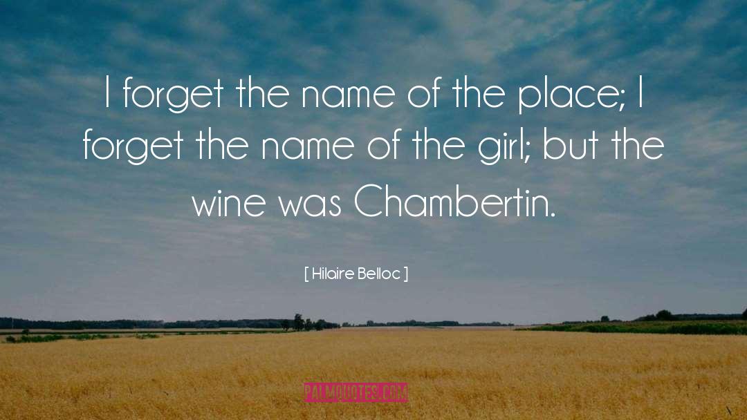 Wine God quotes by Hilaire Belloc