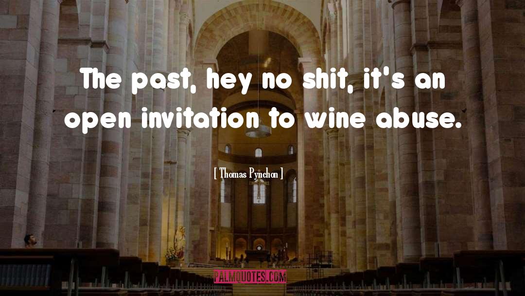 Wine Guide quotes by Thomas Pynchon