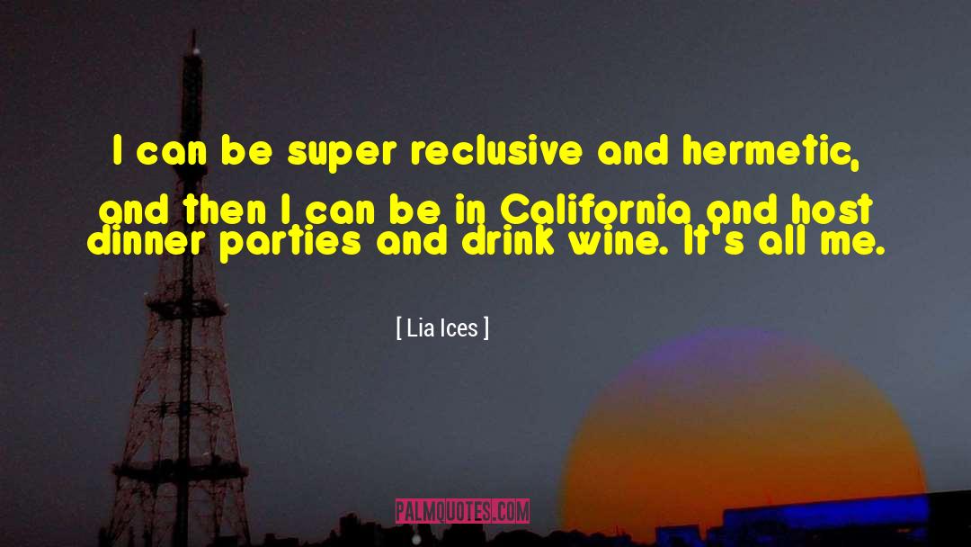 Wine Lovers quotes by Lia Ices