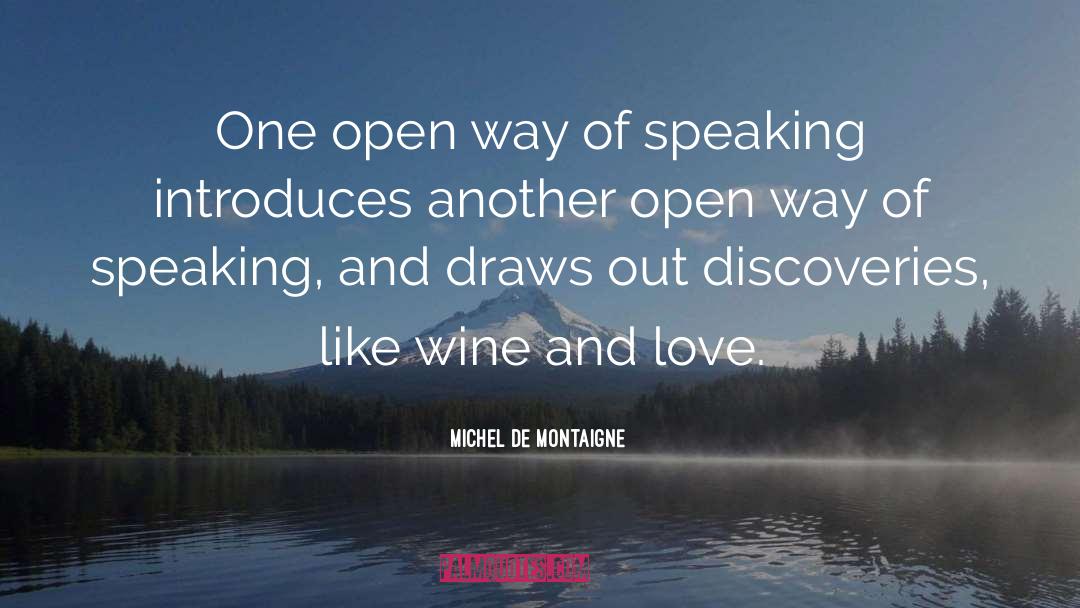 Wine Lovers quotes by Michel De Montaigne