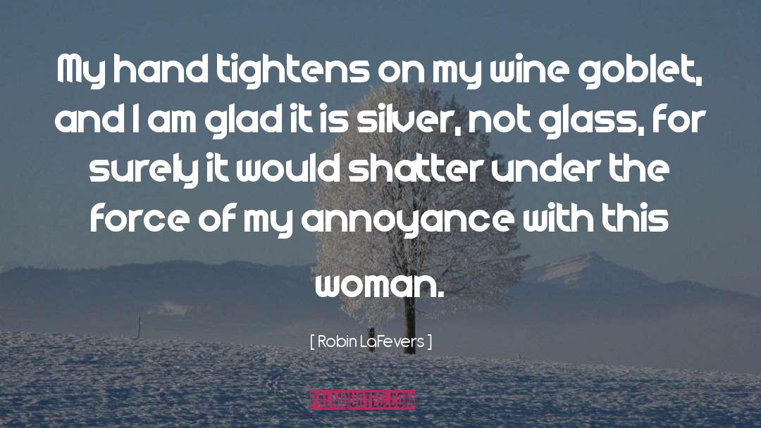 Wine quotes by Robin LaFevers