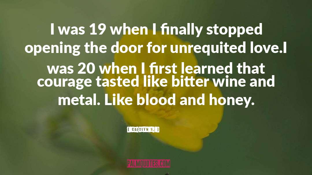 Wine Tasting quotes by Caitlyn S.