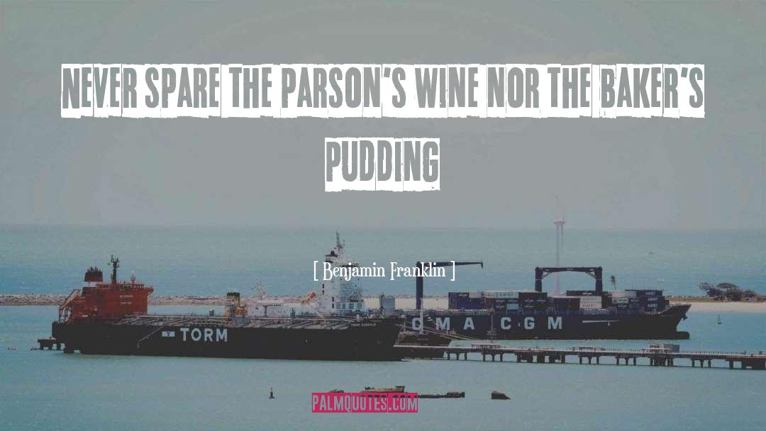 Wine Tasting quotes by Benjamin Franklin