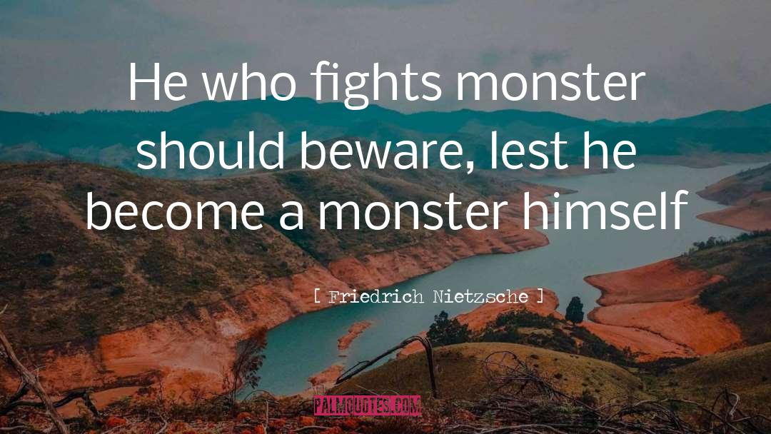 Winged Monster quotes by Friedrich Nietzsche