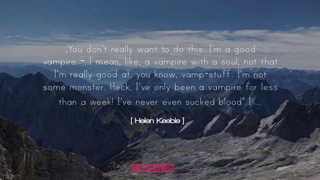 Winged Vampire quotes by Helen Keeble