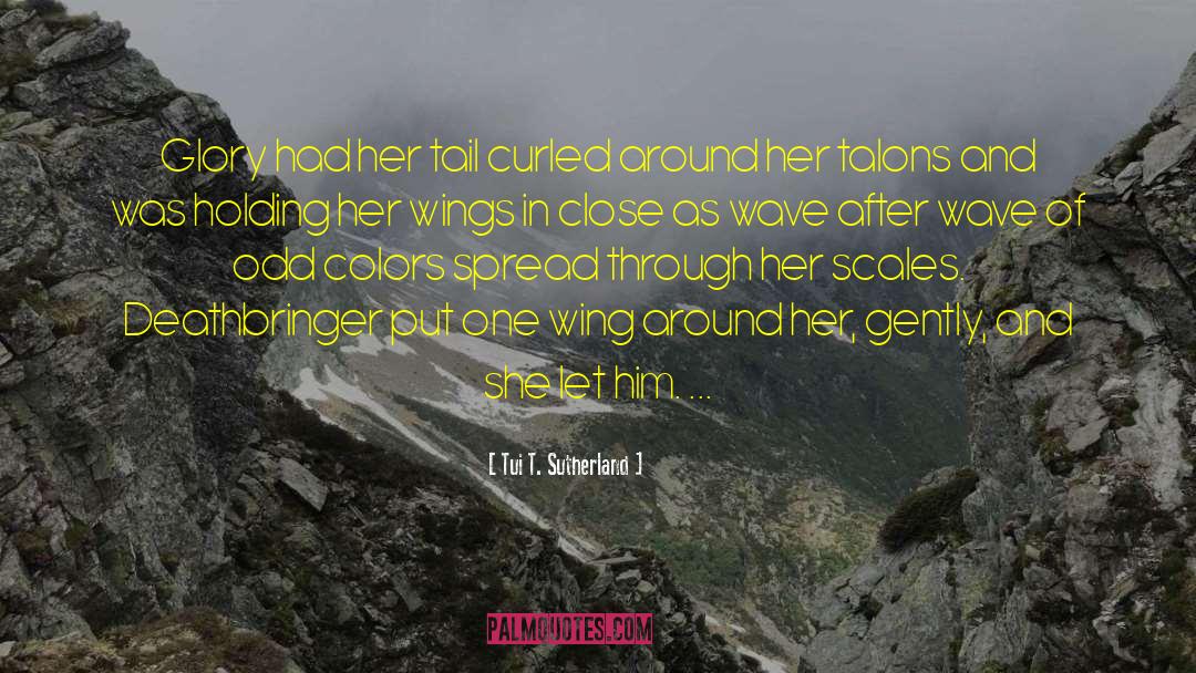 Wings Crtani quotes by Tui T. Sutherland